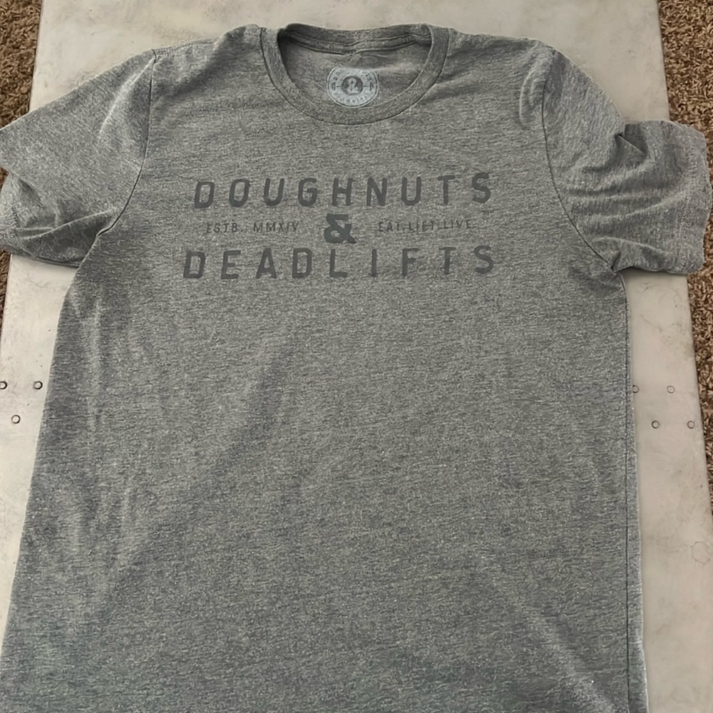 Doughnuts and Deadlifts. Size large